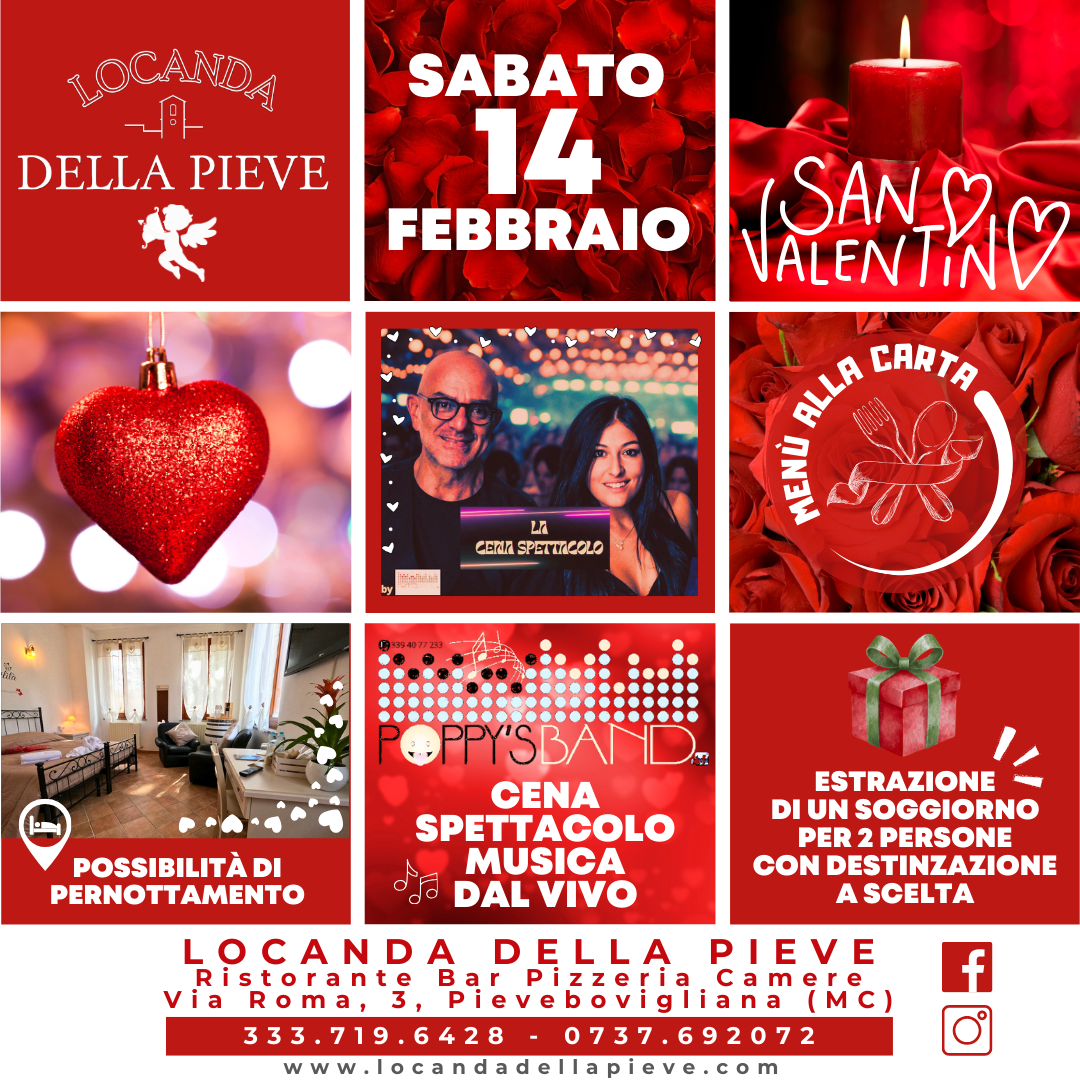 LOCANDA DELLA PIEVE 14 FEBBRAIO LOCANDA DELLA PIEVE 14 FEBBRAIO