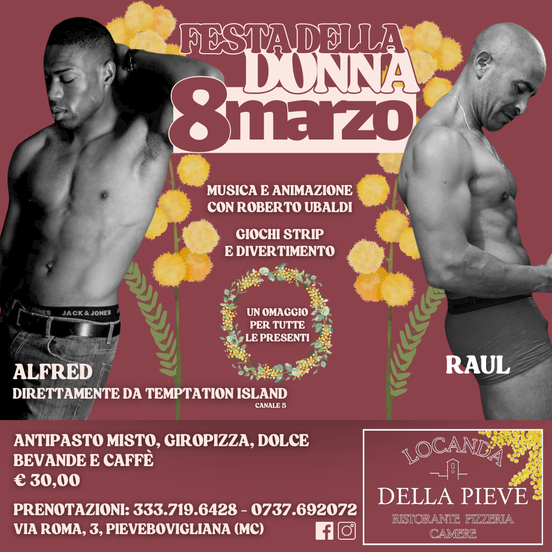 LOCANDA FESTA DELLA DONNA LOCANDA FESTA DELLA DONNA